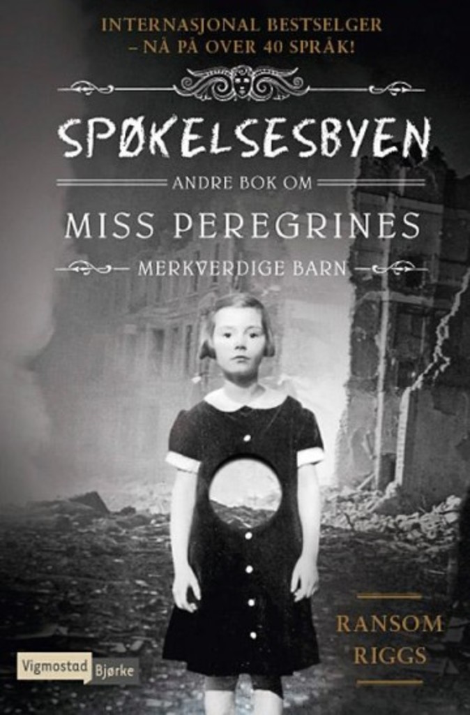 Spøkelsesbyen - Andre bok om miss Peregrines merkverdige barn