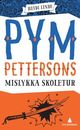 Omslagsbilde:Pym Pettersons mislykka skoletur