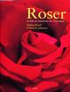 Omslagsbilde:Roser : en bok av rosevenner for rosevenner