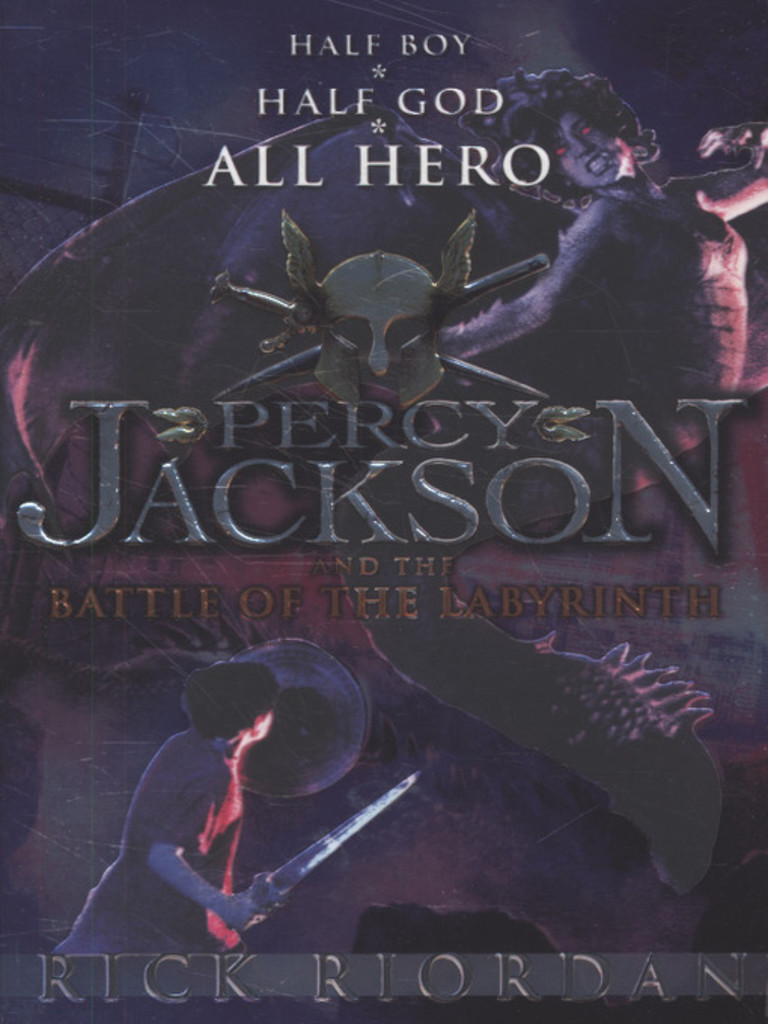 Percy Jackson and the battle of the labyrinth . 4