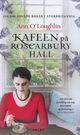 Cover photo:Kafeen på Roscarbury Hall