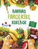 Omslagsbilde:Barnas fargerike kokebok : spis grønt, rødt, gult og lilla!