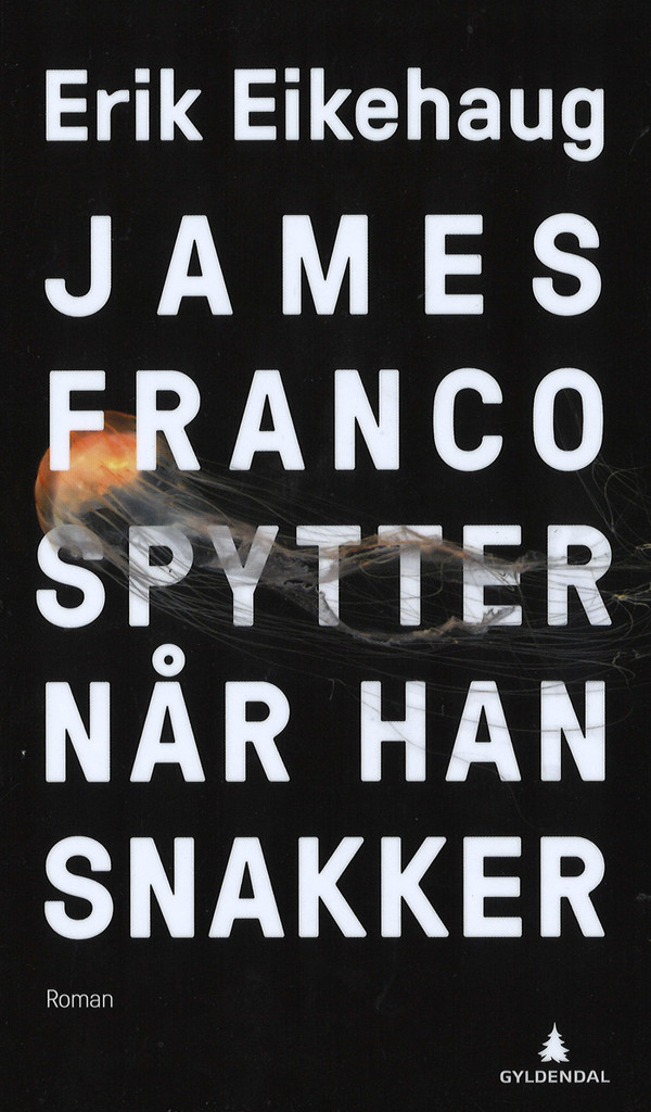 James Franco spytter når han snakker - roman