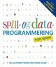 Omslagsbilde:Spill- og dataprogrammering : en illustrert trinn-for-trinn-guide