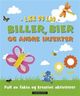 Cover photo:Biller, bier og andre insekter
