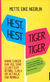 Omslagsbilde:Hest, hest, tiger, tiger