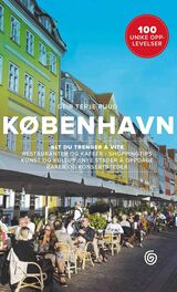 "København : 100 unike opplevelser"