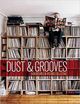 Cover photo:Dust &amp; Grooves : adventures in record collecting