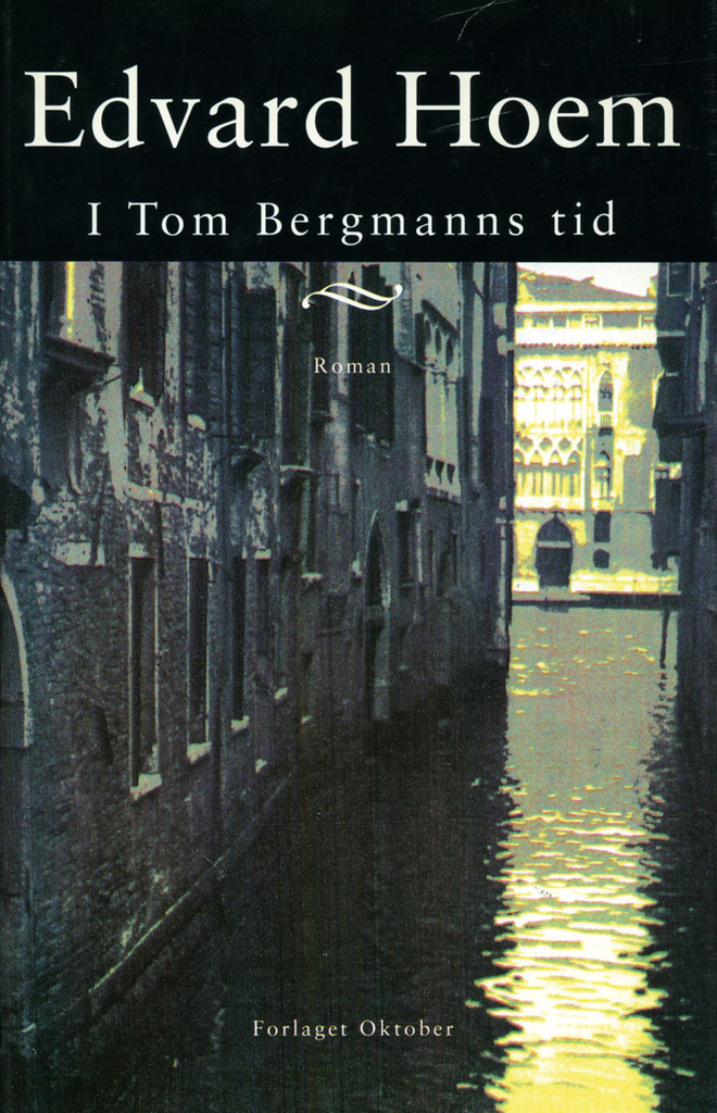 I Tom Bergmanns tid