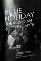 Omslagsbilde:Billie Holiday : the musician &amp; the myth