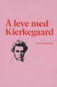 Omslagsbilde:Å leve med Kierkegaard