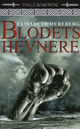 Cover photo:Blodets hevnere : fantasyroman
