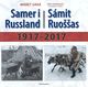 Omslagsbilde:Samer i Russland : 1917-2017 = Sámit Ruoššas : 1971-2017