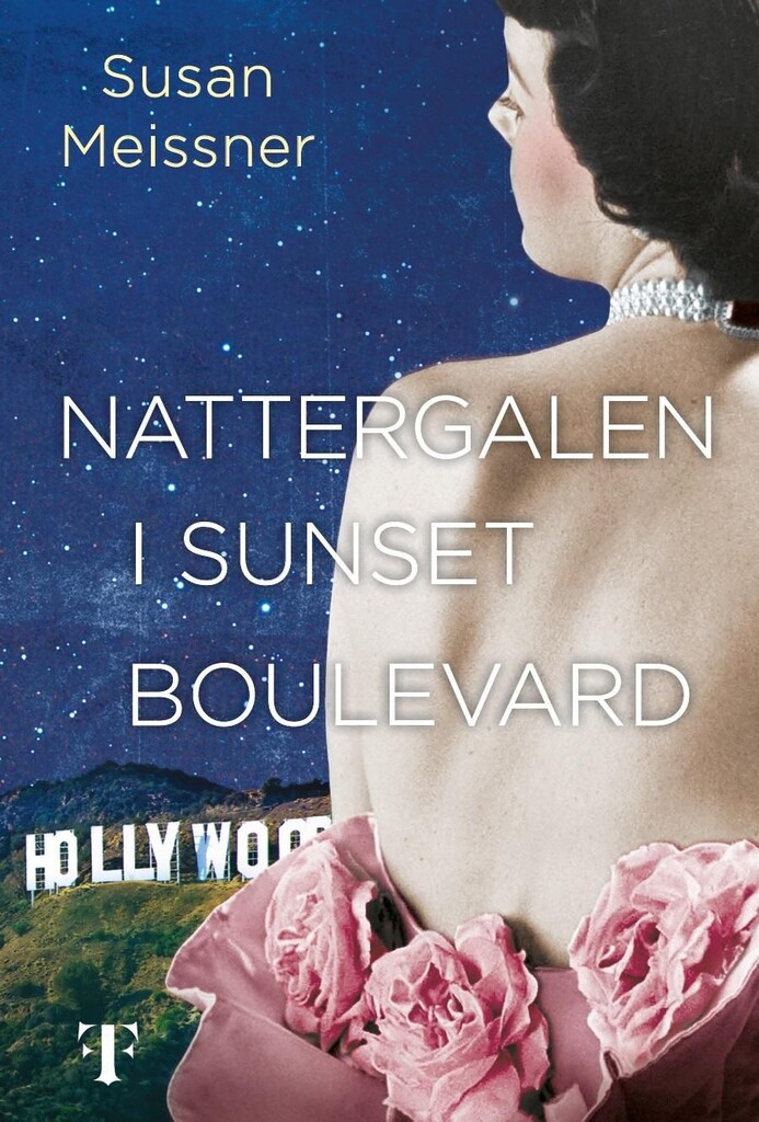 Nattergalen i Sunset Boulevard : roman