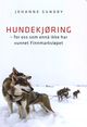Omslagsbilde:Hundekjøring : for oss som ennå ikke har vunnet Finnmarksløpet