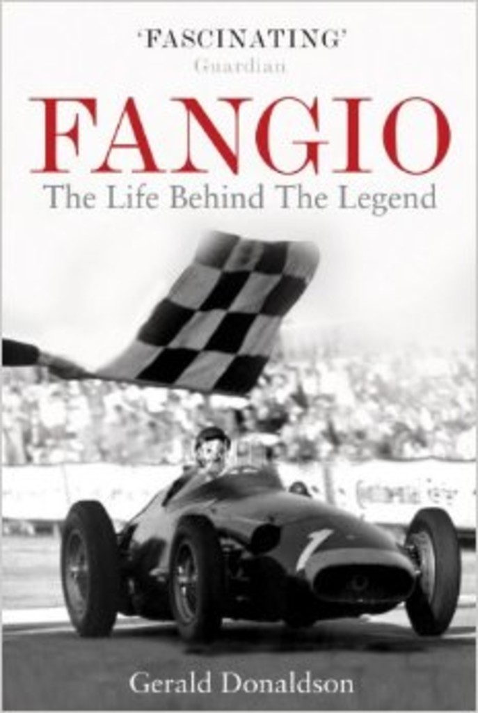Fangio - The Life Behind the Legend