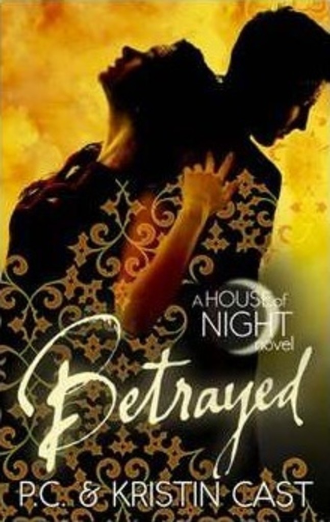 Betrayed : a house of night novel