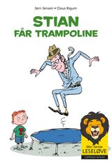 "Stian får trampoline"