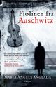 Cover photo:Fiolinen fra Auschwitz