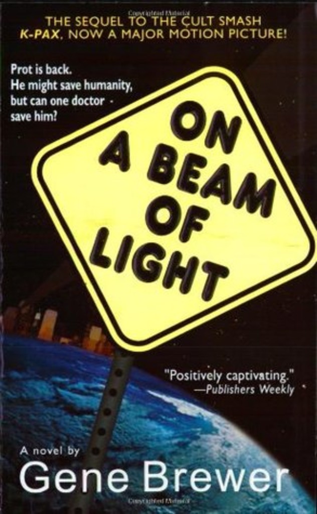 K-PAX II: On a beam of light