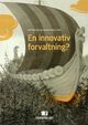 Omslagsbilde:En innovativ forvaltning?