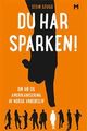 Omslagsbilde:Du har sparken! : om HR og amerikanisering av norsk arbeidsliv