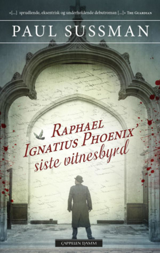 Raphael Ignatius Phoenix' siste vitnesbyrd