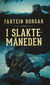 Omslagsbilde:I slaktemåneden : roman