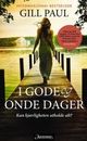 Cover photo:I gode og onde dager = : The secret wife