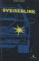 Cover photo:Sveiseblink : ungdomsroman