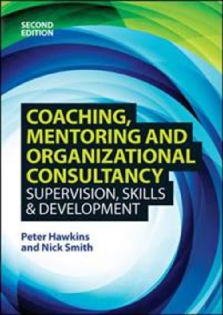 Coaching, mentoring and organizational consultancy - supervision, skills and development