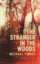 Omslagsbilde:The stranger in the woods : the extraordinary story of the last true hermit