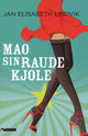 Omslagsbilde:Mao sin raude kjole : ein roman