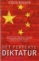 Omslagsbilde:Det perfekte diktatur : Kina i dag
