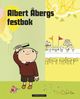 Omslagsbilde:Albert Åbergs festbok