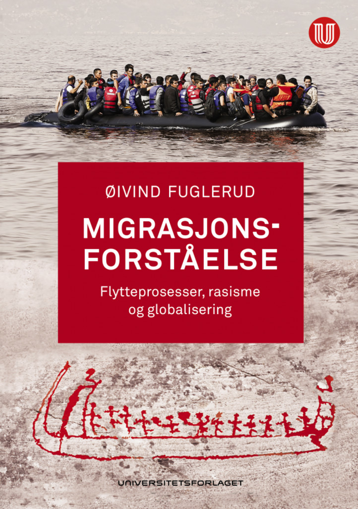 Migrasjonsforståelse - flytteprosesser, rasisme og globalisering