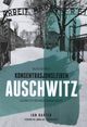Omslagsbilde:Konsentrasjonsleiren Auschwitz : sjeldne foto fra krigshistoriske arkiver