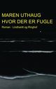 Omslagsbilde:Hvor der er fugle