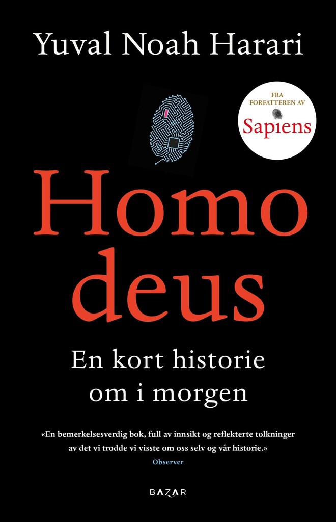 Homo deus : en kort historie om i morgen