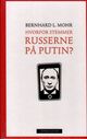 Cover photo:Hvorfor stemmer russerne på Putin?