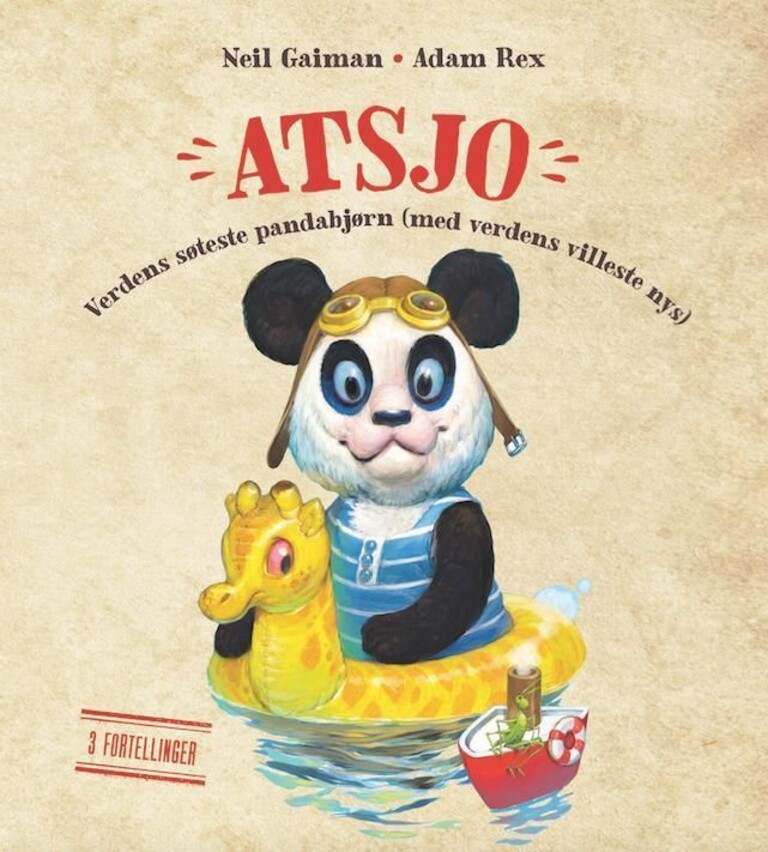 Atsjo : verdens søteste pandabjørn (med verdens villeste nys)