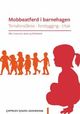 Omslagsbilde:Mobbeatferd i barnehagen : temaforståelse - forebygging - tiltak