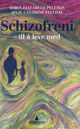 Omslagsbilde:Schizofreni : til å leve med