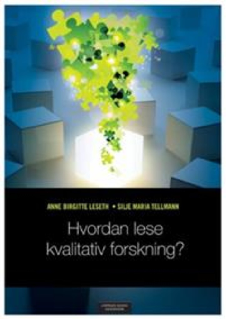 Hvordan lese kvalitativ forskning?