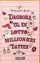Cover photo:Dagboka til en lottomillionærs datter