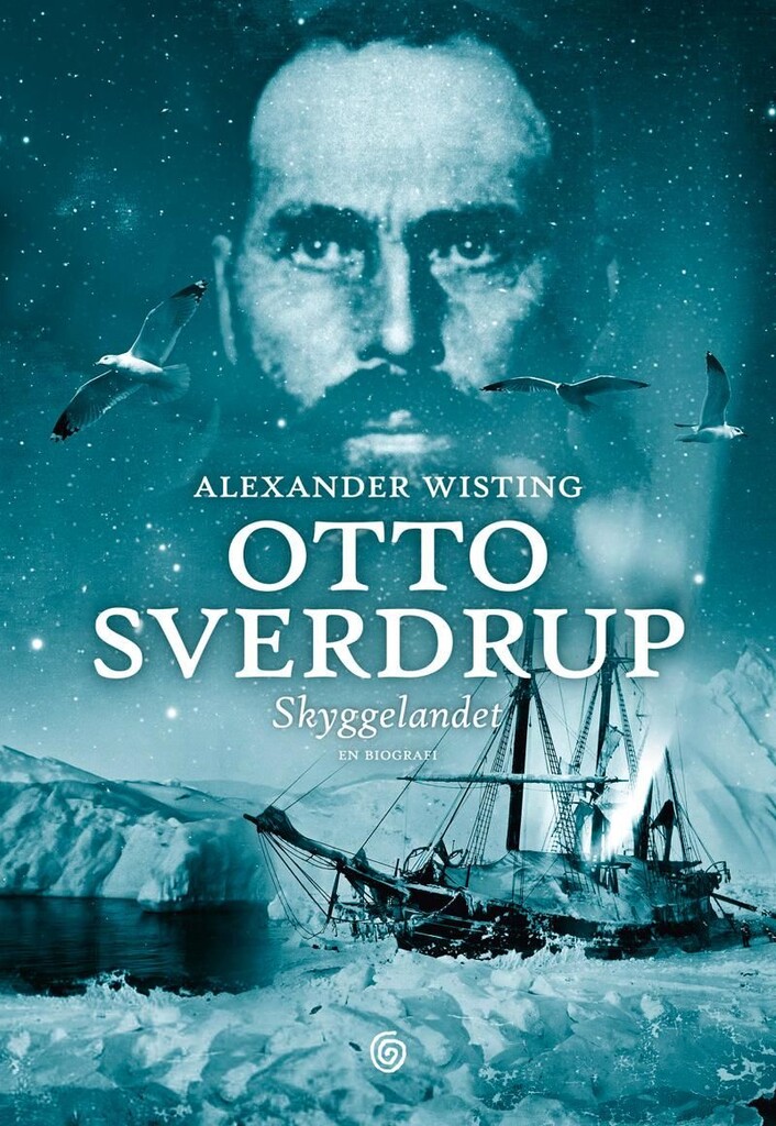 Otto Sverdrup : skyggelandet : en biografi