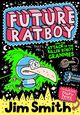 Omslagsbilde:Future Ratboy and the attack of the killer robot grannies