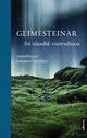Cover photo:Glimesteinar frå islandsk visetradisjon