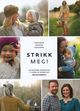 Cover photo:Strikk meg! = : Strikk meg! = Strikk meg! : seksti lekne oppskrifter til baby, barn, dame og herre fra @knitsandpieces