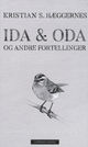 Omslagsbilde:Ida &amp; Oda og andre fortellinger